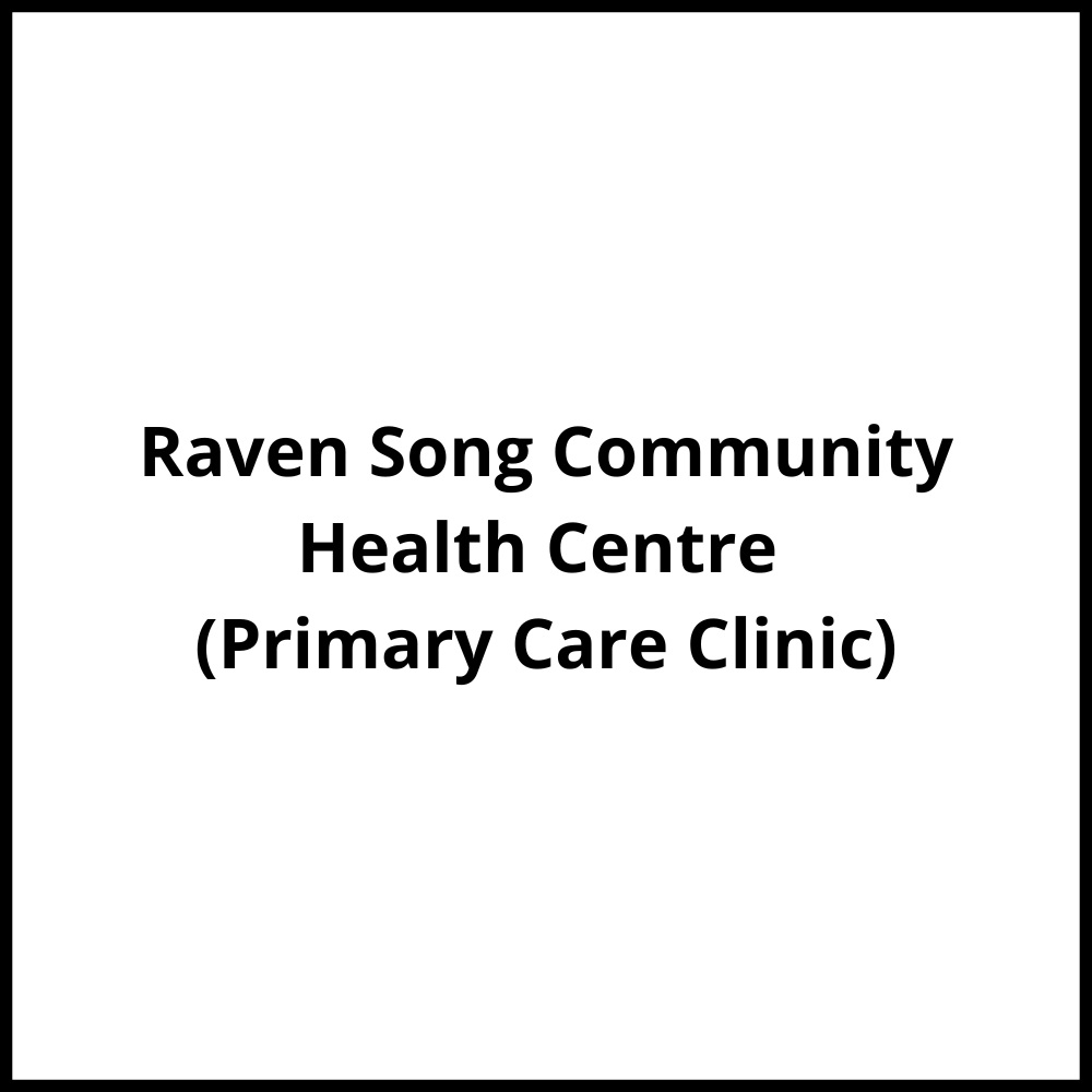 Raven Song Community Health Centre (Primary Care Clinic) Vancouver