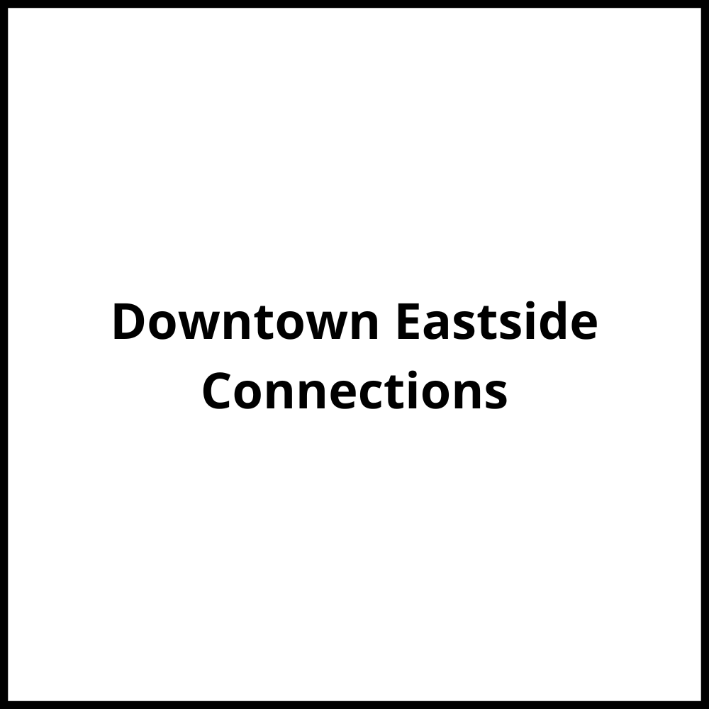 Downtown Eastside Connections Vancouver