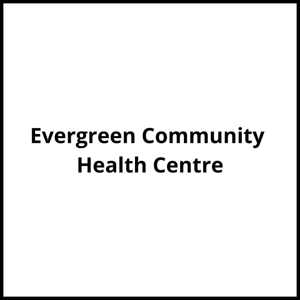 Evergreen Community Health Centre Vancouver