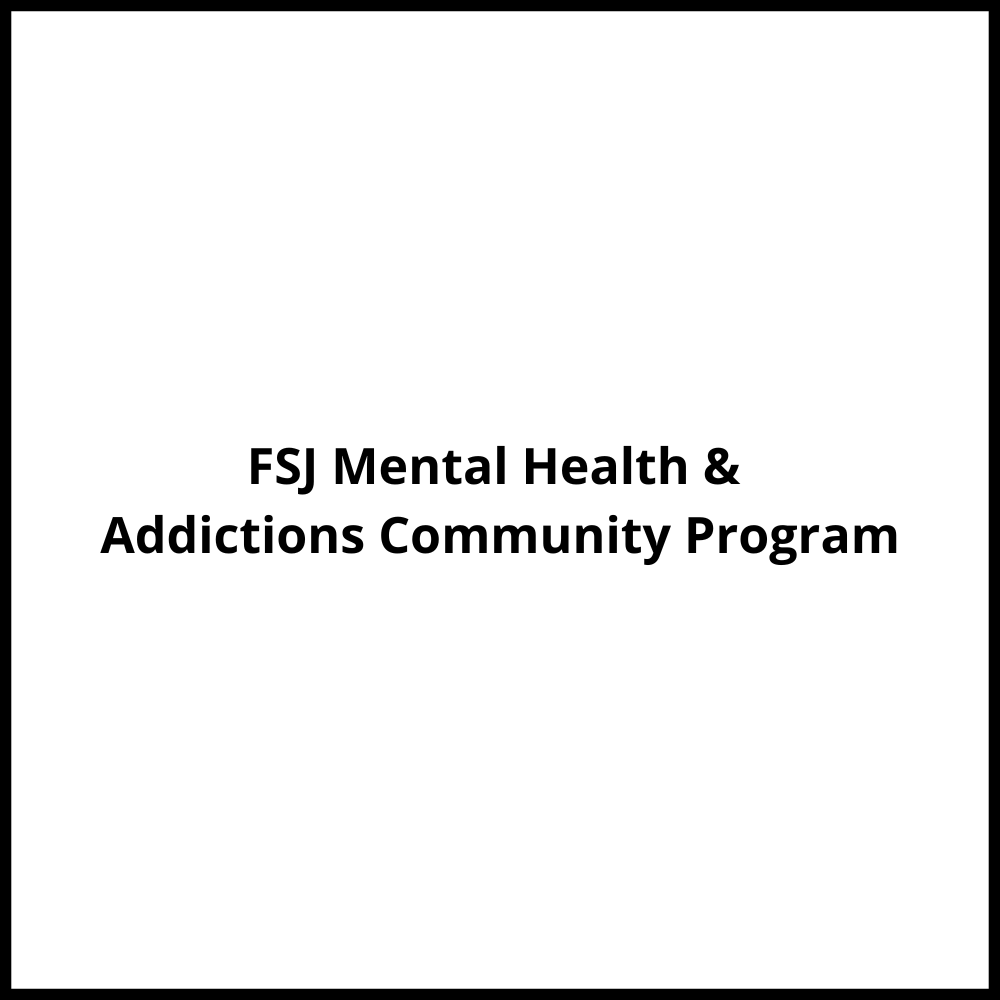 FSJ Mental Health & Addictions Community Program Fort St. John