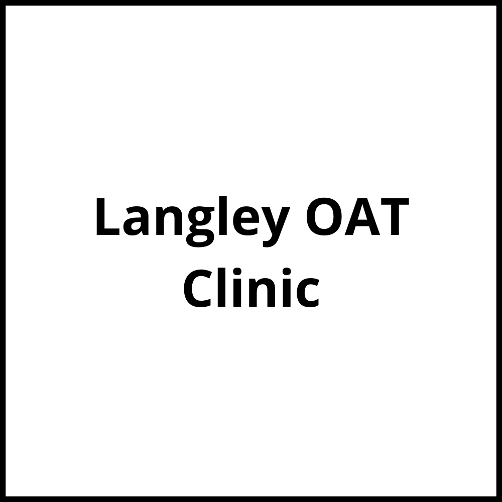 Langley OAT Clinic Langley