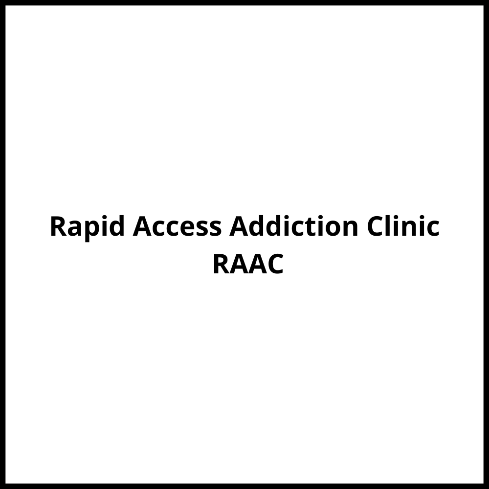 Rapid Access Addiction Clinic RAAC Vancouver