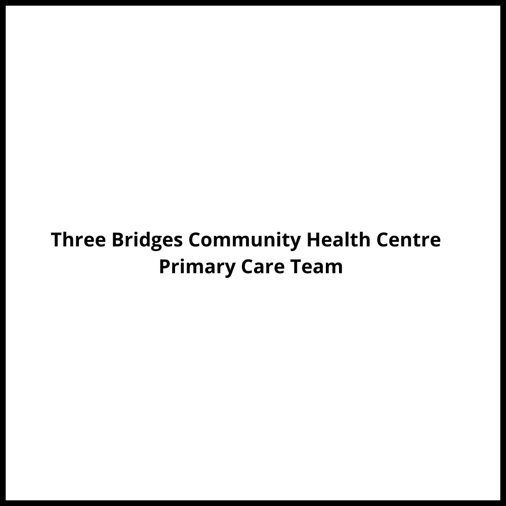 Three Bridges Community Health Centre – Primary Care Team* Vancouver