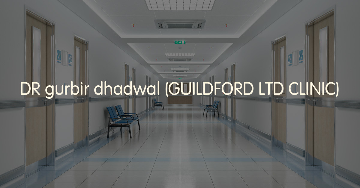 Guildford Ltd. Clinic (Dr Gurbir Dhadwal), Surrey, British Columbia