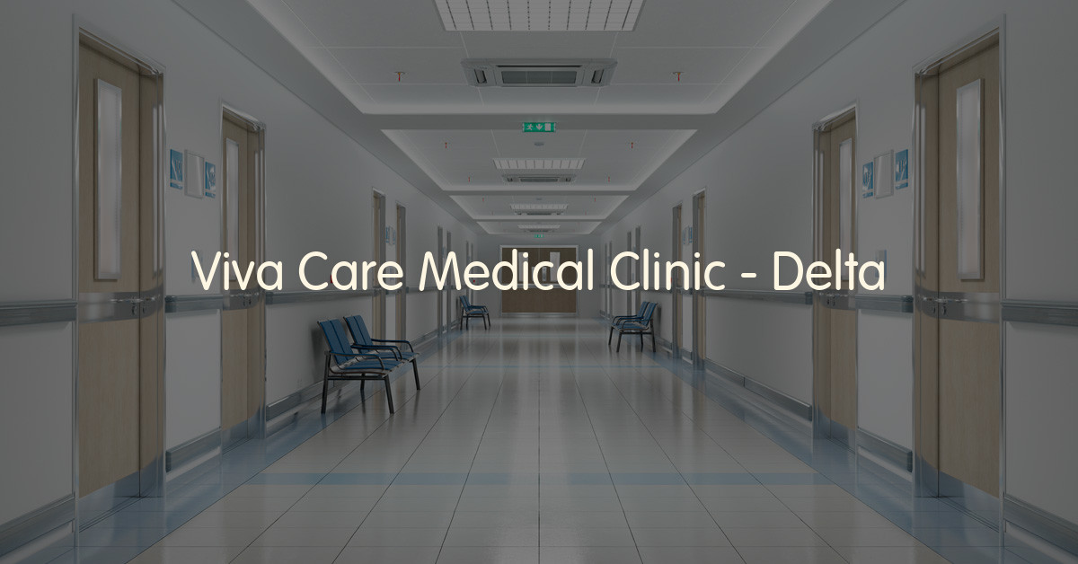 Viva Care Medical Clinic Delta, Delta, British Columbia