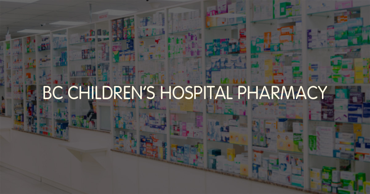 BC CHILDREN'S HOSPITAL PHARMACY, Vancouver, British Columbia