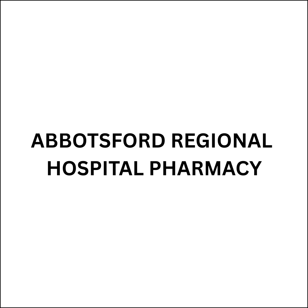 ABBOTSFORD REGIONAL HOSPITAL PHARMACY Abbotsford