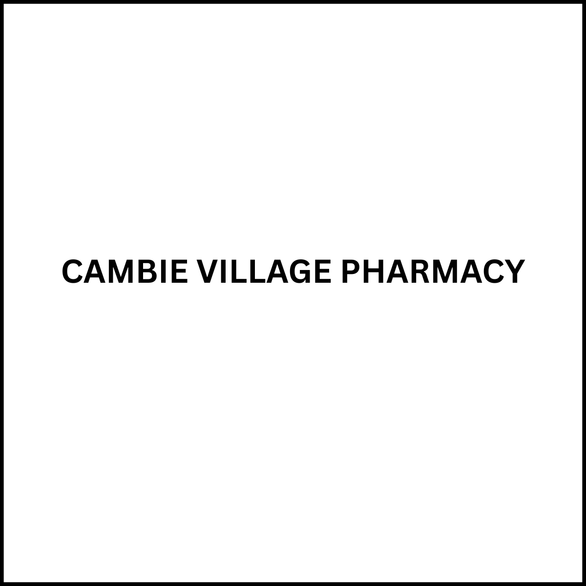 CAMBIE VILLAGE PHARMACY Vancouver