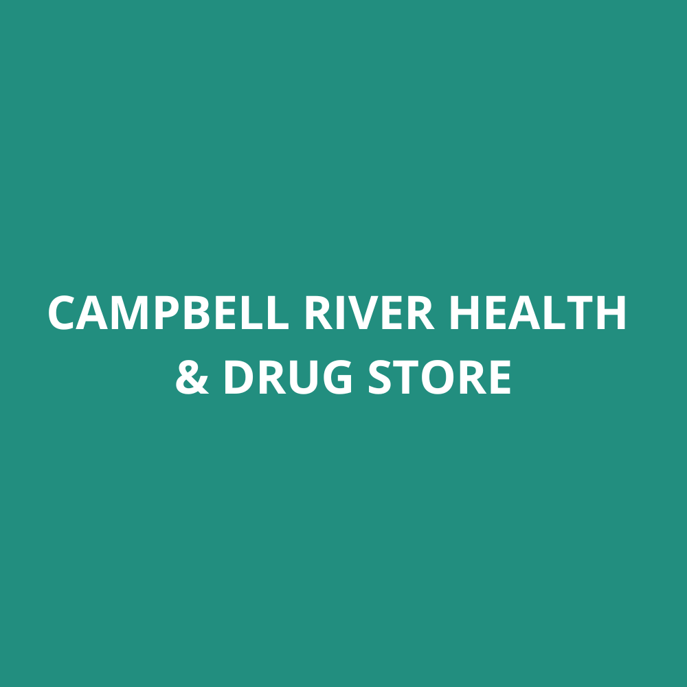 CAMPBELL RIVER HEALTH & DRUG STORE Campbell River