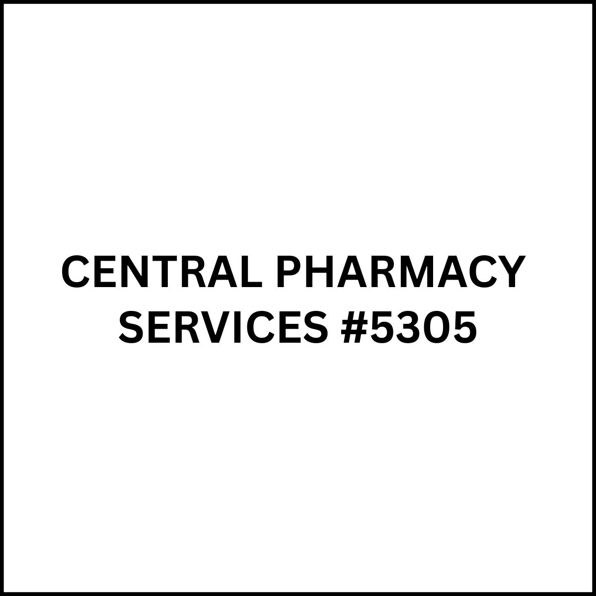 CENTRAL PHARMACY SERVICES #5305 Burnaby