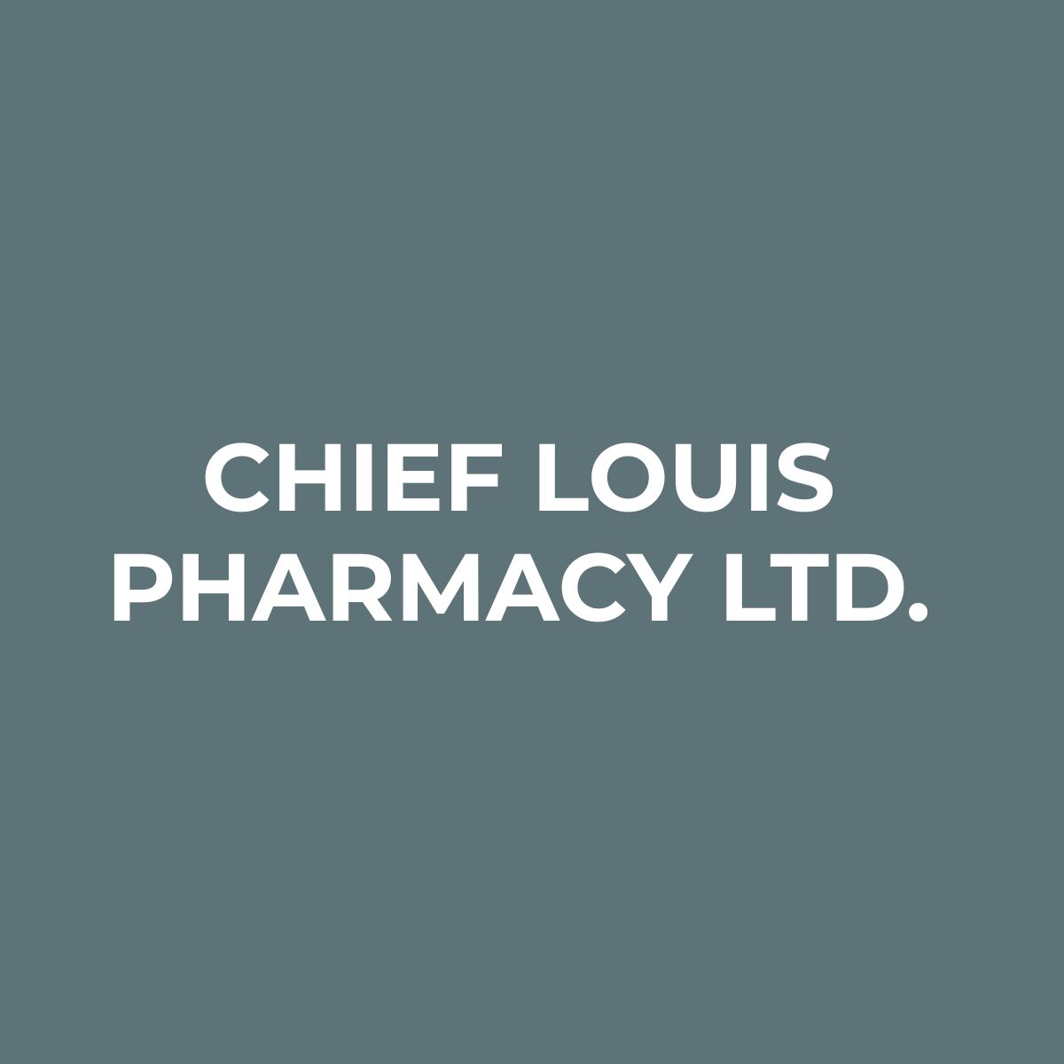 CHIEF LOUIS PHARMACY LTD. Kamloops