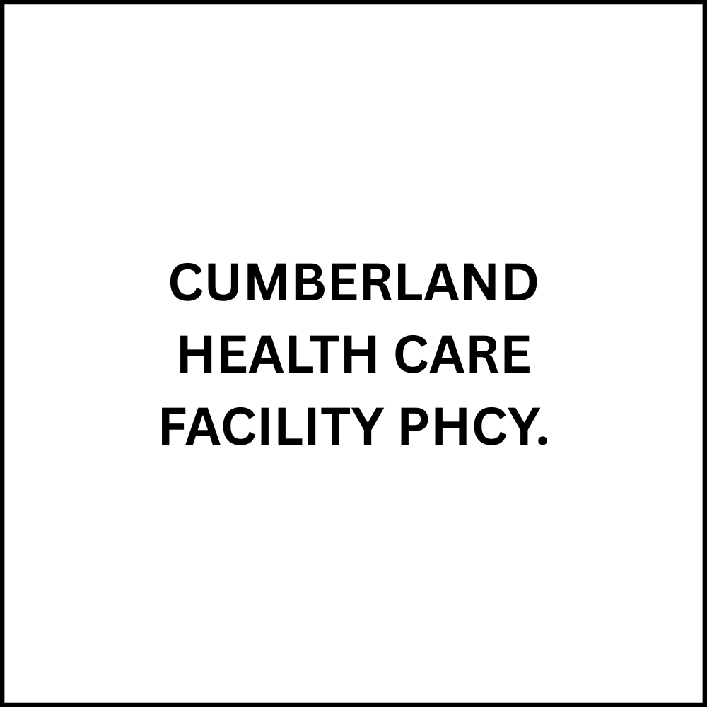 CUMBERLAND HEALTH CARE FACILITY PHCY. Cumberland