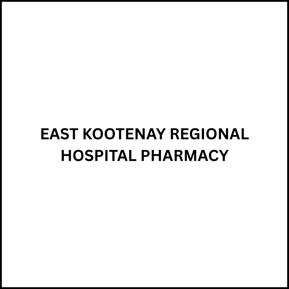 EAST KOOTENAY REGIONAL HOSPITAL PHARMACY Cranbrook