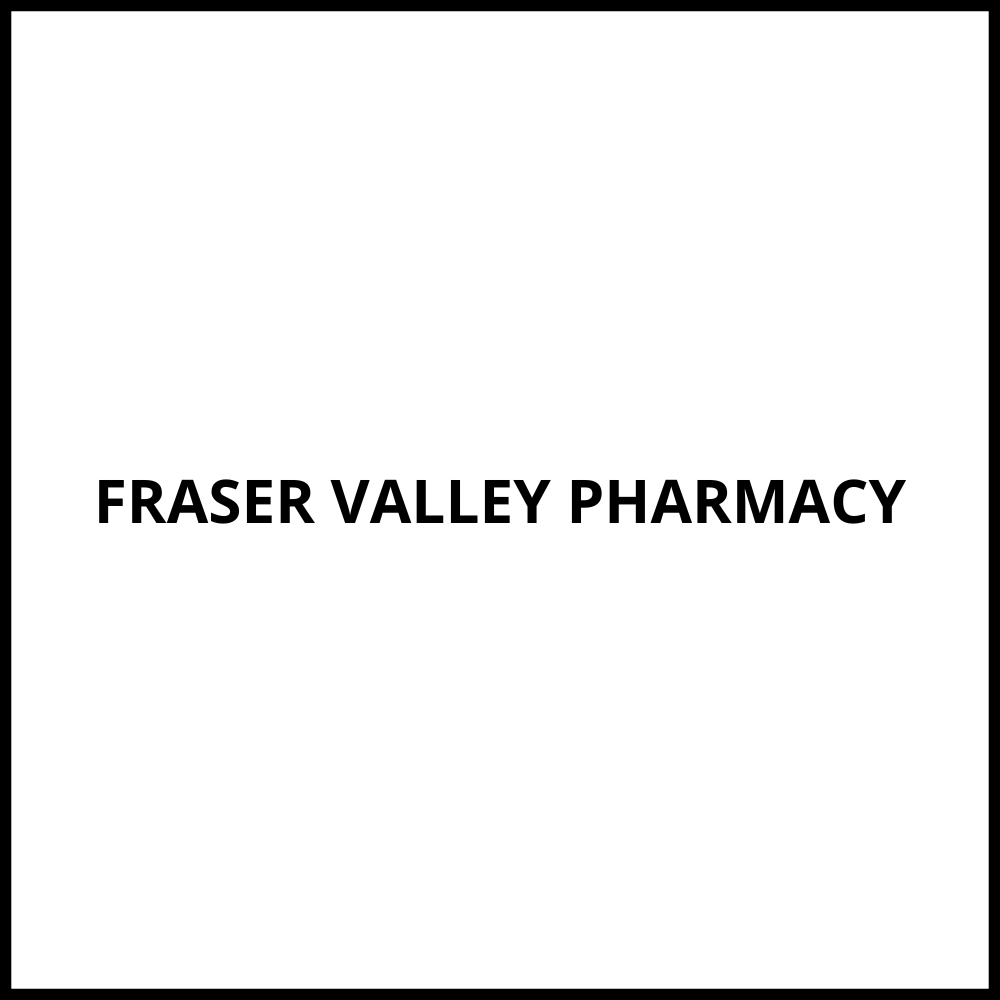 FRASER VALLEY PHARMACY Abbotsford