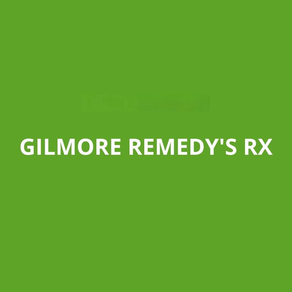 GILMORE REMEDY'S RX Burnaby