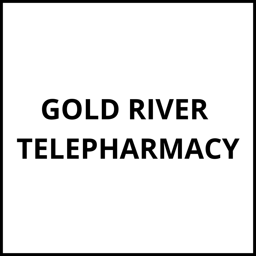 GOLD RIVER TELEPHARMACY Gold River