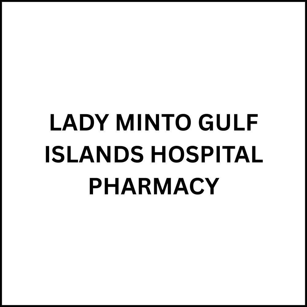 LADY MINTO GULF ISLANDS HOSPITAL PHARMACY Salt Spring Island