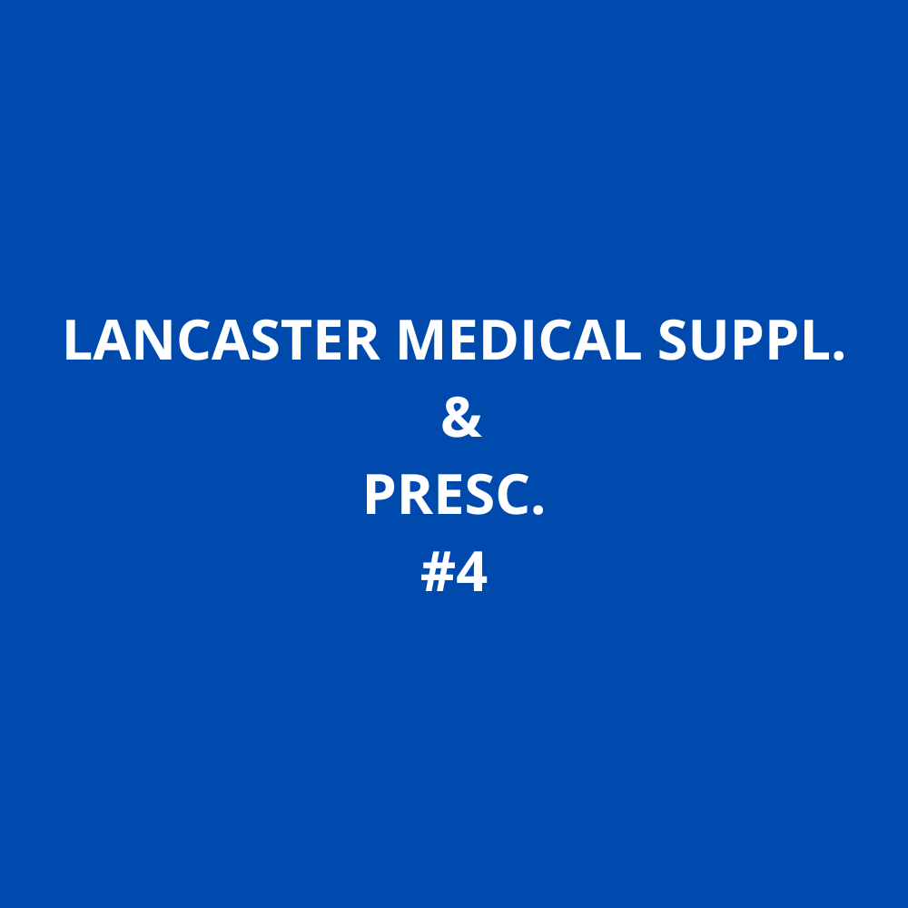 LANCASTER MEDICAL SUPPL. & PRESC. #4 Surrey