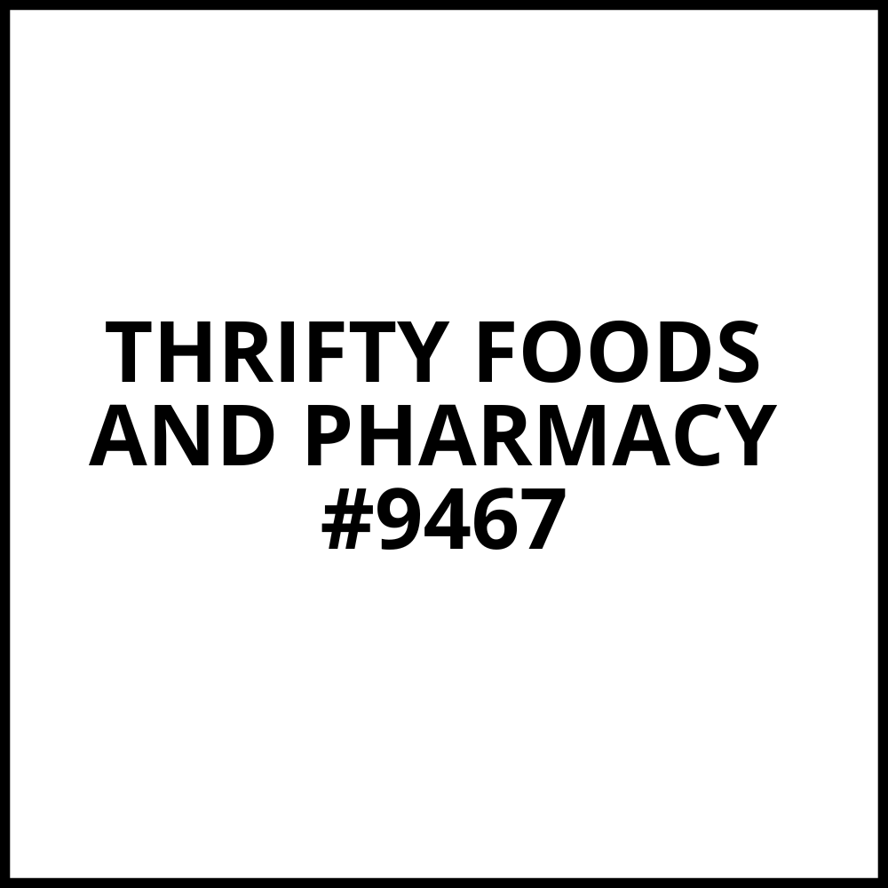 THRIFTY FOODS AND PHARMACY #9467 Campbell River
